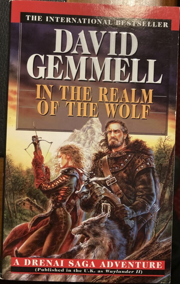 In the Realm of the Wolf David Gemmell The Drenai Saga