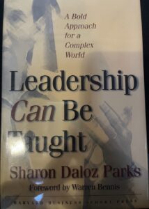 Leadership Can Be Taught: A Bold Approach for a Complex World