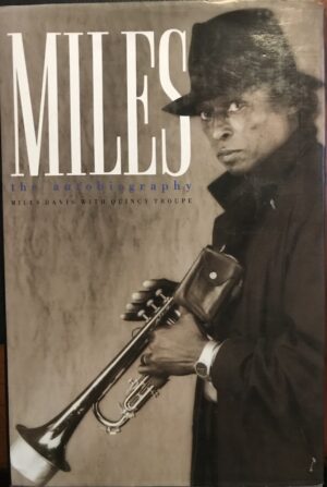 Miles The Autobiography Miles Davis Quincy Troupe