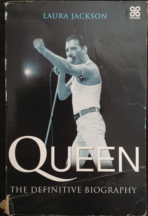 Queen The Definitive Biography Laura Jackson