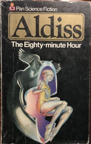 The Eighty Minute Hour Brian W Aldiss