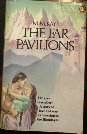 The Far Pavilions MM Kaye