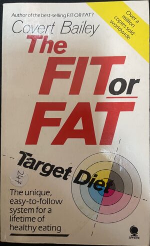 The Fit or Fat Target Diet Covert Bailey