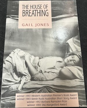 The House of Breathing Gail Jones