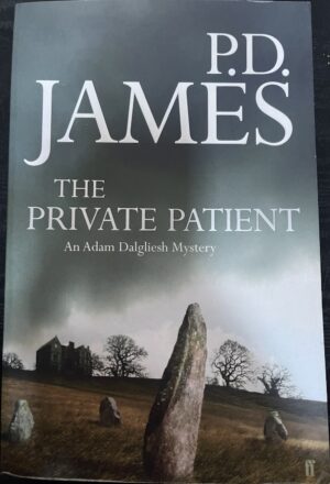 The Private Patient PD James Adam Dalgliesh