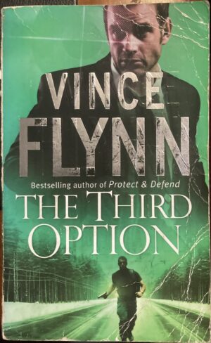 The Third Option Vince Flynn Mitch Rapp
