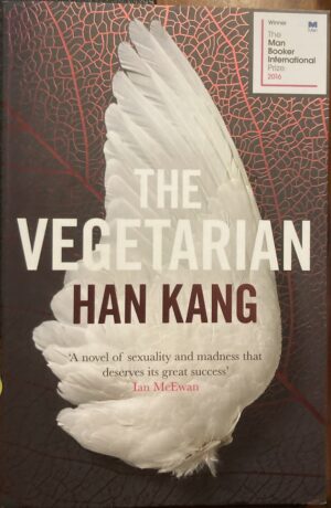 The Vegetarian By Han Kang