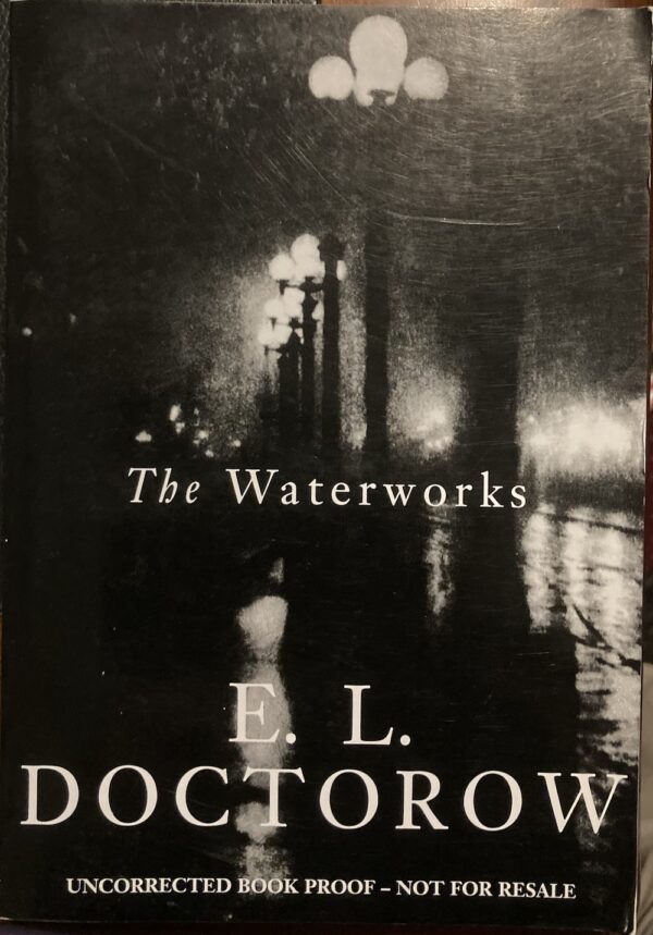 The Waterworks EL Doctorow