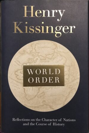 World Order Henry Kissinger