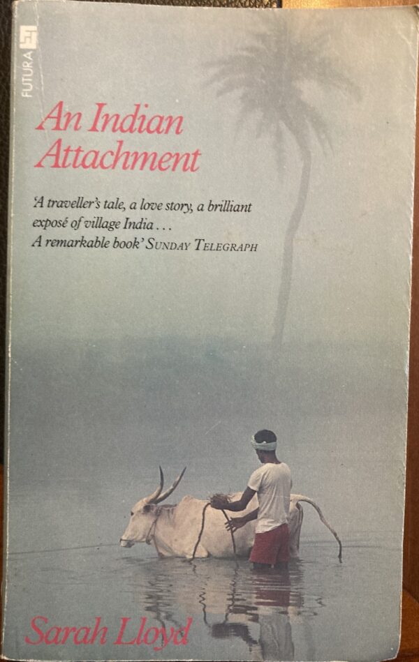 An Indian Attachment Sarah Lloyd