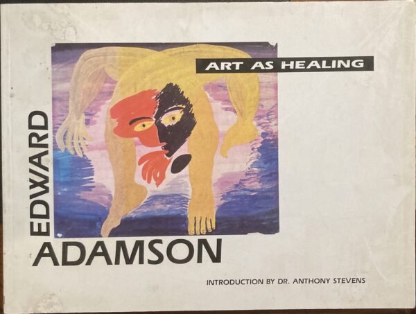 Art As Healing Edward Adamson