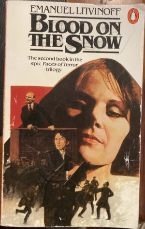 Blood on the Snow Emanuel Litvinoff