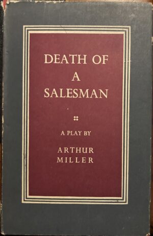 Death of a Salesman Arthur Miller Hard cover