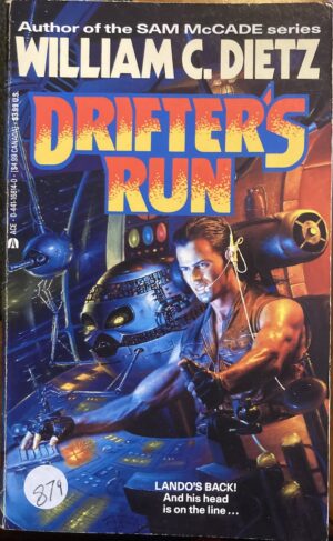 Drifter's Run William C Dietz Drifter