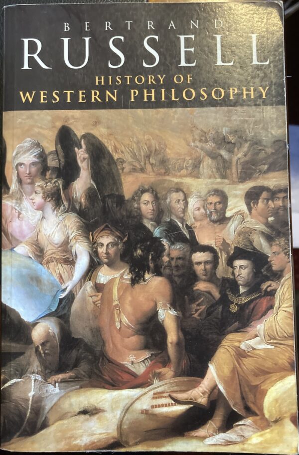 History of Western Philosophy Bertrand Russell