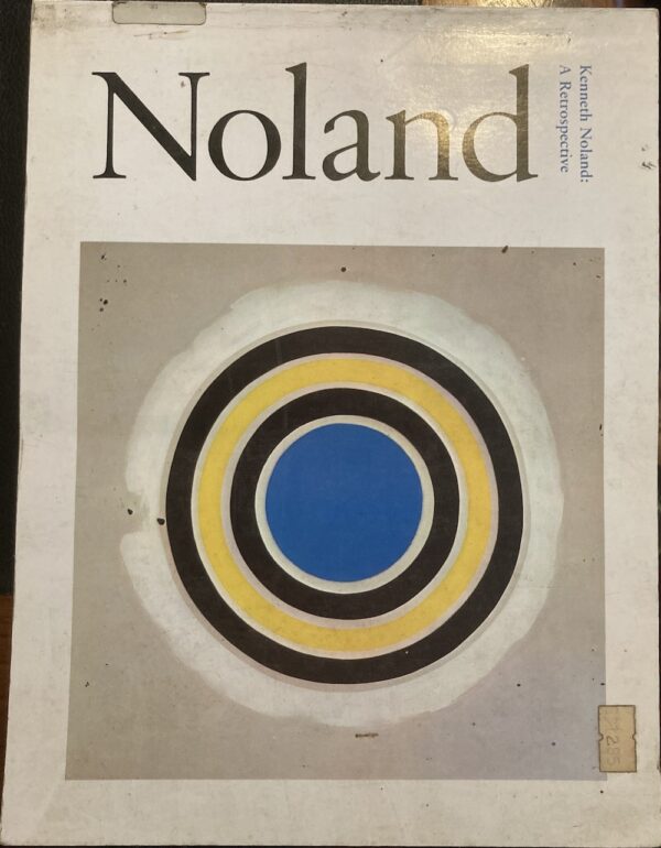 Kenneth Noland A Retrospective The Solomon R. Guggenheim Museum, New York Diane Waldman