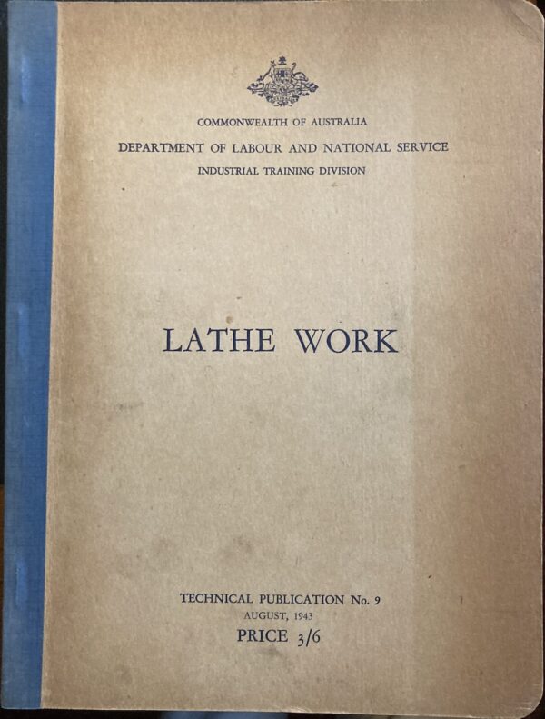 Lathe Work Department of Labour and National Service