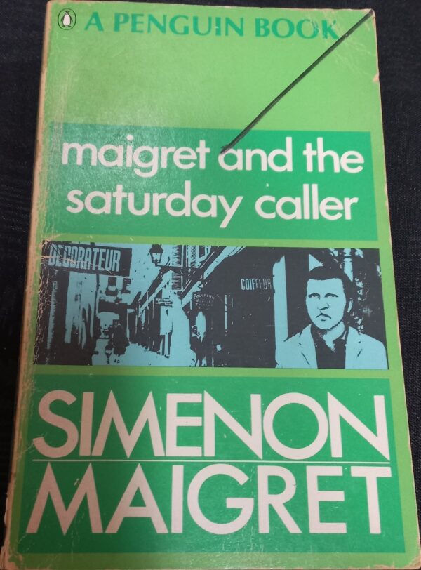 Maigret and the Saturday Caller Georges Simenon