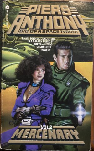 Mercenary Piers Anthony Bio of a Space Tyrant