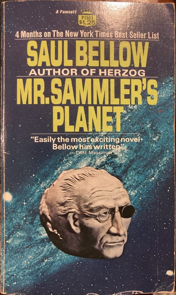 Mr Sammler's Planet Saul Bellow