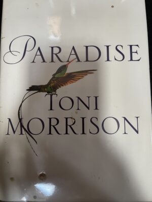 Paradise Toni Morrison Beloved Trilogy