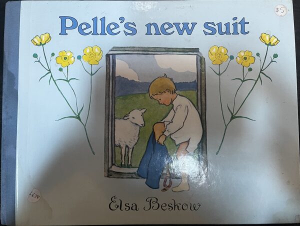 Pelle's New Suit Elsa Beskow