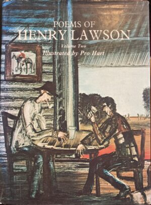 Poems of Henry Lawson Volume 2 Henry Lawson Pro Hart (Illustrator)