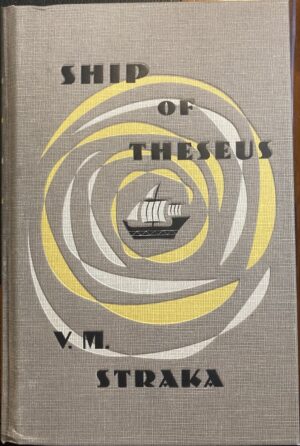 Ship of Theseus VM Straka Doug Dorst JJ Abrams