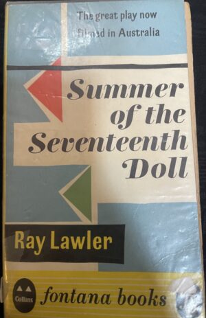 Summer of the Seventeenth Doll Ray Lawler
