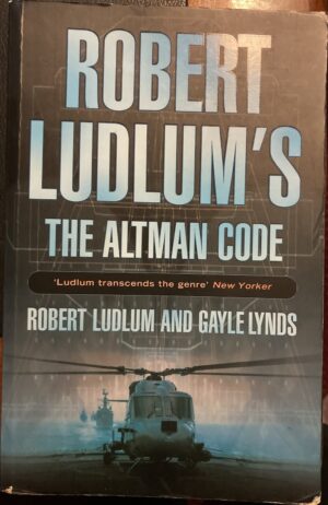 The Altman Code Robert Ludlum, Gayle Lynds Covert One