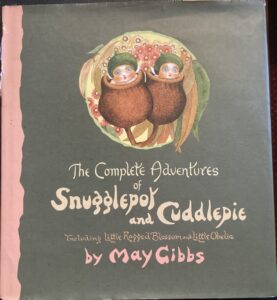 The Complete Adventures of Snugglepot and Cuddlepie