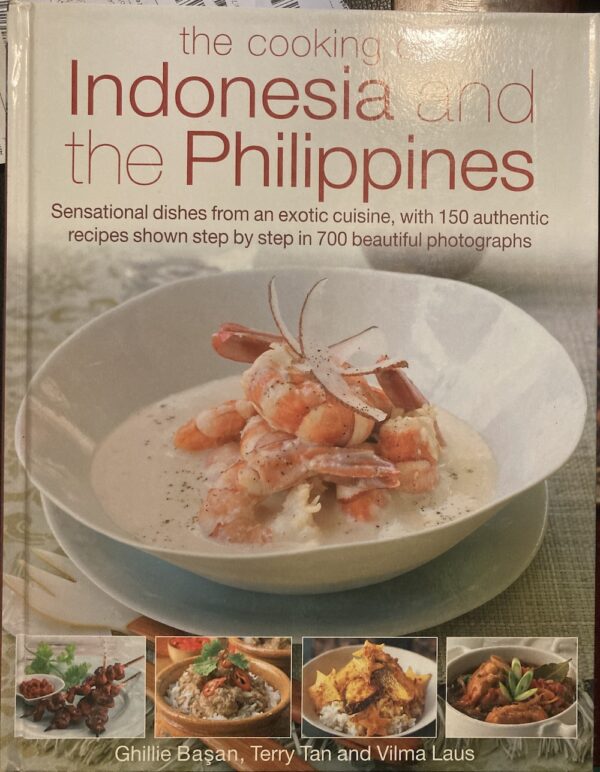 The Cooking of Indonesia and the Philippines Ghillie Basan, Terry Tan, Vilma Laus