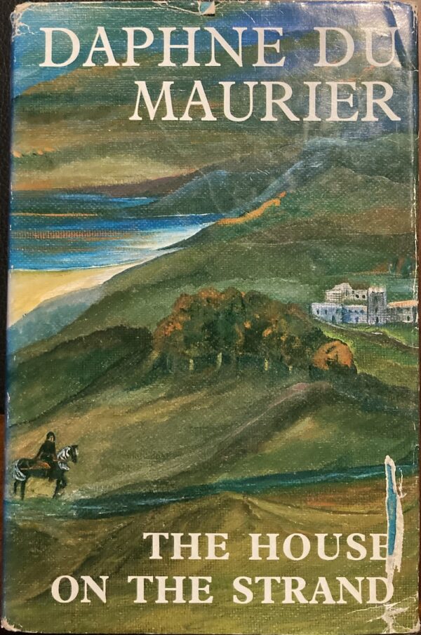 The House on the Strand Daphne du Maurier