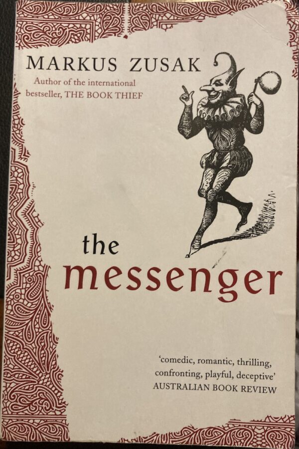 The Messenger Markus Zusak