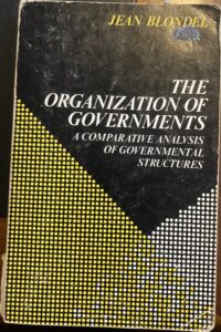 The Organisation of Governments: A Comparative Analysis of Governmental Structures