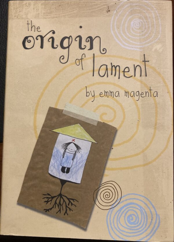 The Origin of Lament Emma Magenta