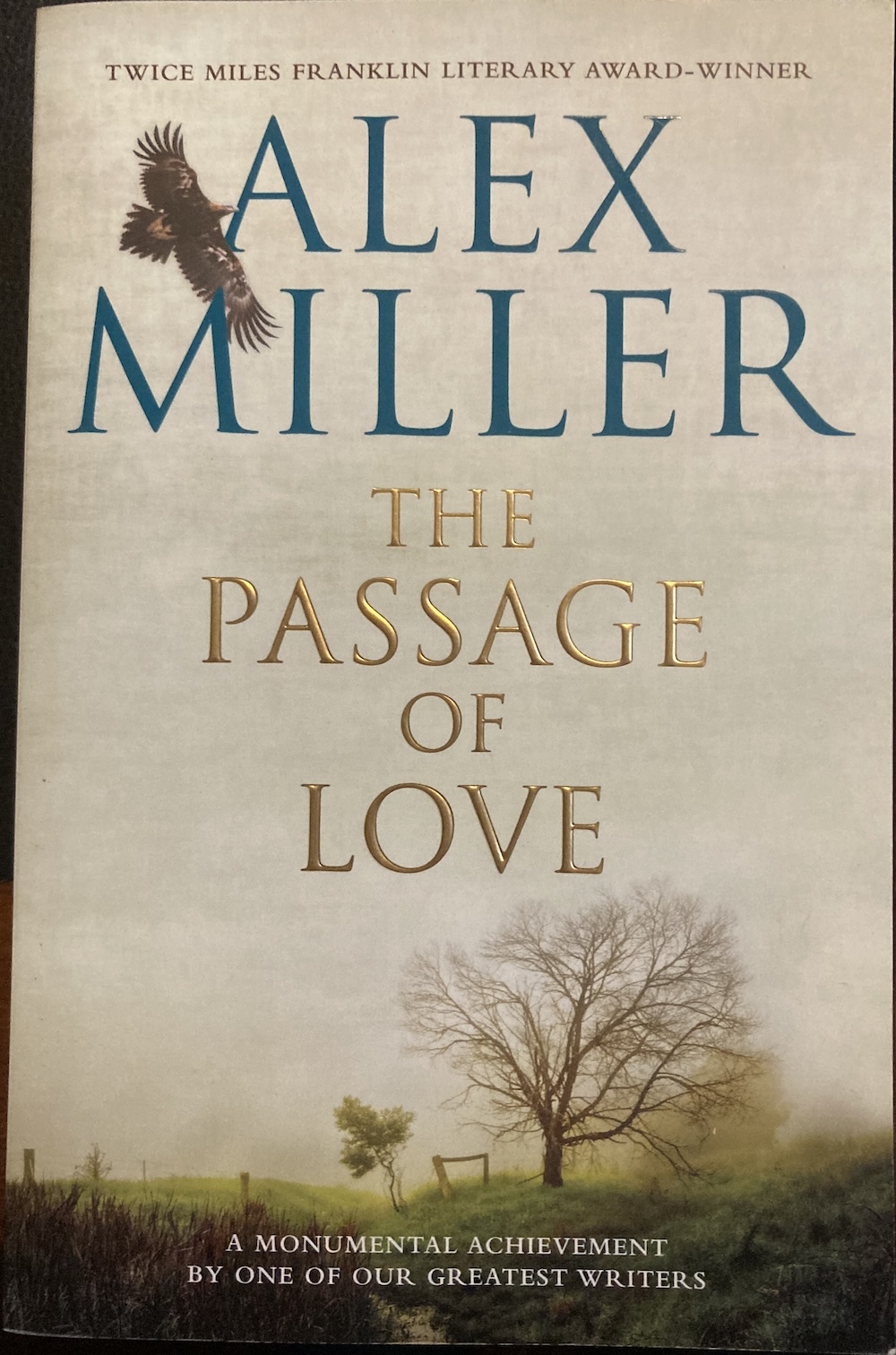 The Passage of Love Alex Miller