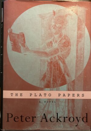 The Plato Papers Peter Ackroyd