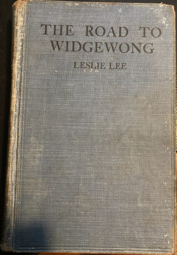 The Road to Widgewong Leslie Lee