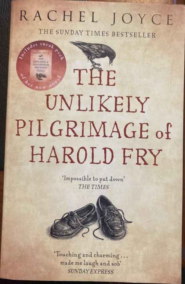 The Unlikely Pilgrimage of Harold Fry Rachel Joyce