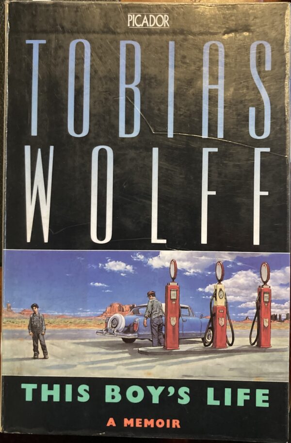 This Boy's Life Tobias Wolff