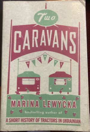 Two Caravans Marina Lewycka