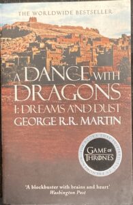 A Dance with Dragons: Dreams and Dust