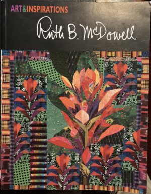 Art & Inspirations Ruth B McDowell