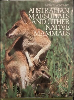 Australian Marsupials and other Native Mammals Michael Morcombe