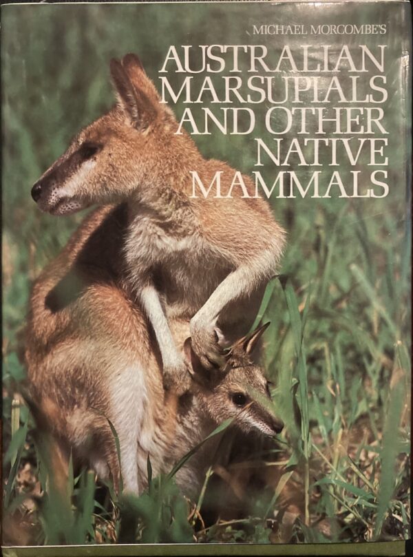 Australian Marsupials and other Native Mammals Michael Morcombe