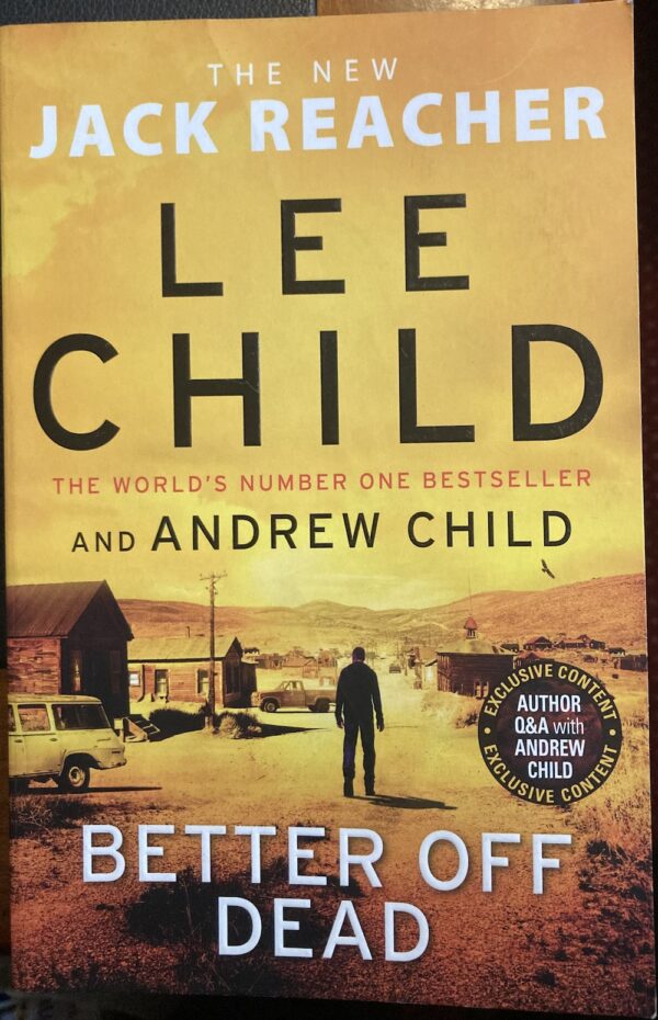 Better Off Dead Lee Child Andrew Child Jack Reacher