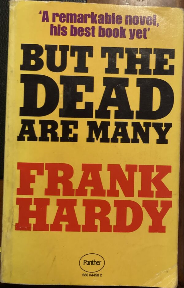 But the Dead Are Many Frank J Hardy