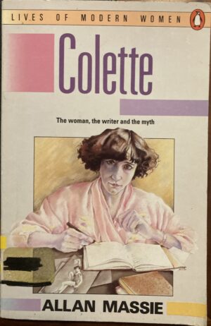 Colette Allan Massie Lives of Modern Women