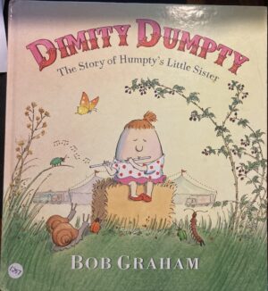 Dimity Dumpty Bob Graham